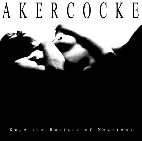 Akercocke/Rape Of The Bastard Nazarene