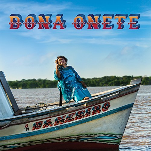 Dona Onete/Banzeiro