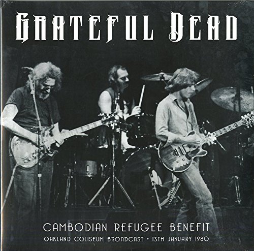 Grateful Dead/Cambodian Refugee Benefit 1979