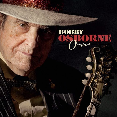 Bobby Osborne/Original