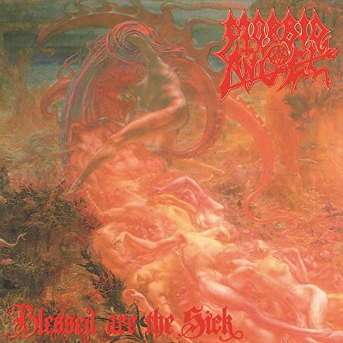 Morbid Angel/Blessed Are The Sick@Import-Gbr