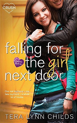 Tera Lynn Childs/Falling for the Girl Next Door