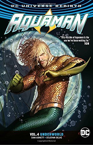 Abnett,Dan/ Sejic,Stjepan (ILT)/Aquaman 4 - Rebirth