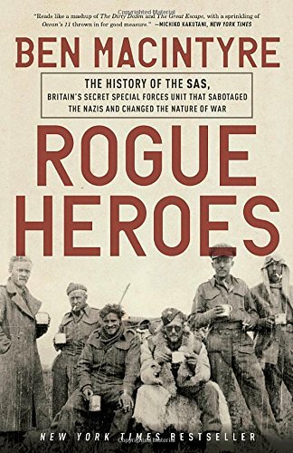 Ben Macintyre/Rogue Heroes@History Of The Sas,Britain's Secret Special Forces