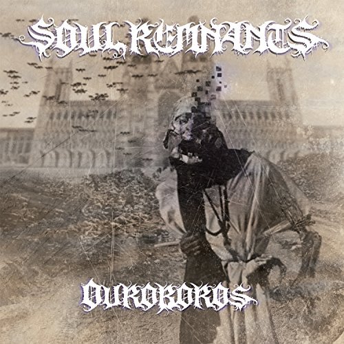 Soul Remnants/Ouroboros