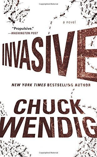 Chuck Wendig/Invasive@Reissue