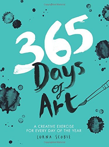Lorna Scobie/365 Days of Art@A Creative Exercise for Every Day of the Year