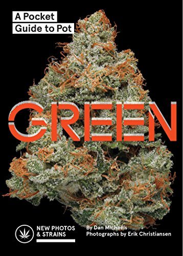 Dan Michaels/Green@ A Pocket Guide to Pot (Marijuana Guide, Pot Field