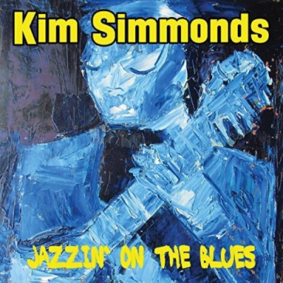 Kim Simmonds/Jazzin' On The Blues