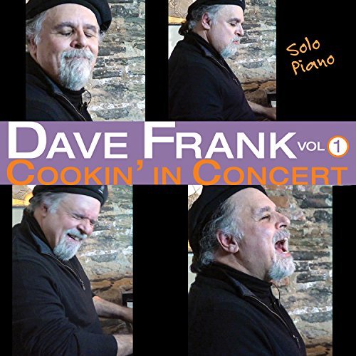 Dave Frank/Cookin' In Concert