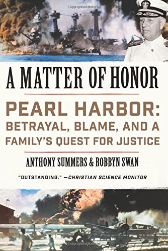 Anthony Summers/Matter Of Honor,A@Pearl Harbor: Betrayal,Blame And A Family's Quest for Justice
