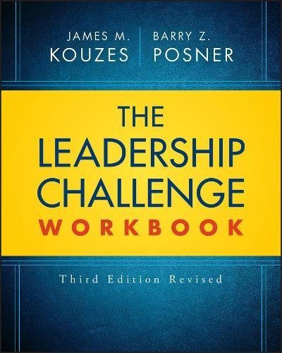James M. Kouzes/The Leadership Challenge Workbook@0003 EDITION;Revised