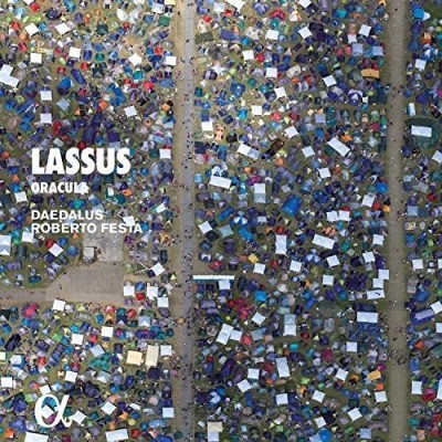 Robe Lassus / Daedalus / Festa/Lassus: Oracula@Import-Gbr