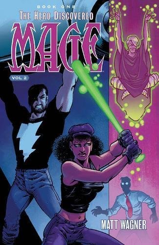 Matt Wagner/Mage Book One@The Hero Discovered Part Two (Volume 2)