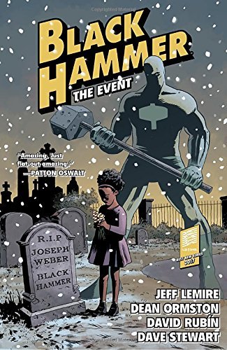 Jeff Lemire/Black Hammer Volume 2@The Event