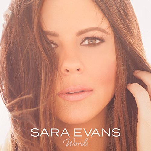 Sara Evans/Words