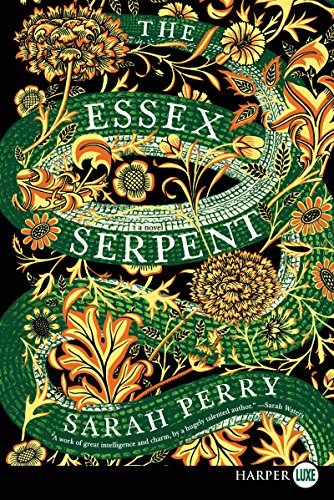Sarah Perry The Essex Serpent Large Print 