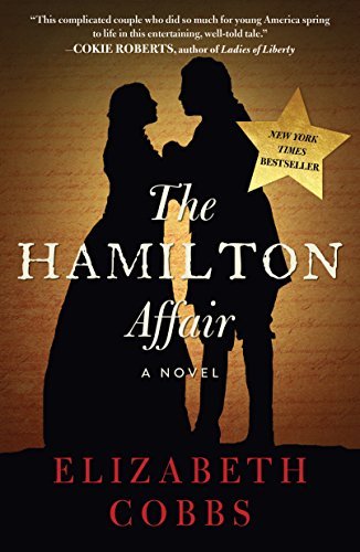 Elizabeth Cobbs/The Hamilton Affair@Reprint