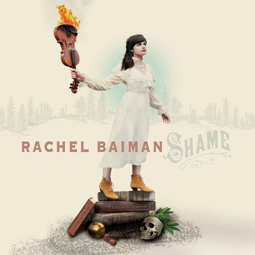 Rachel Baiman/Shame