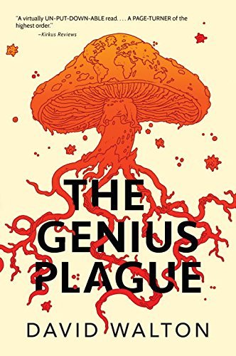 David Walton/The Genius Plague