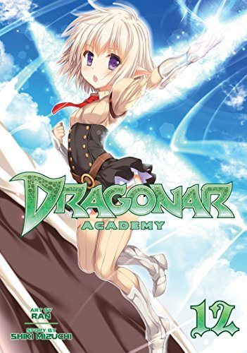 Shiki Mizuchi/Dragonar Academy, Volume 12