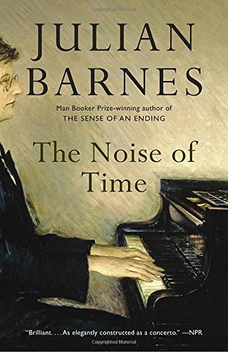 Julian Barnes/The Noise of Time