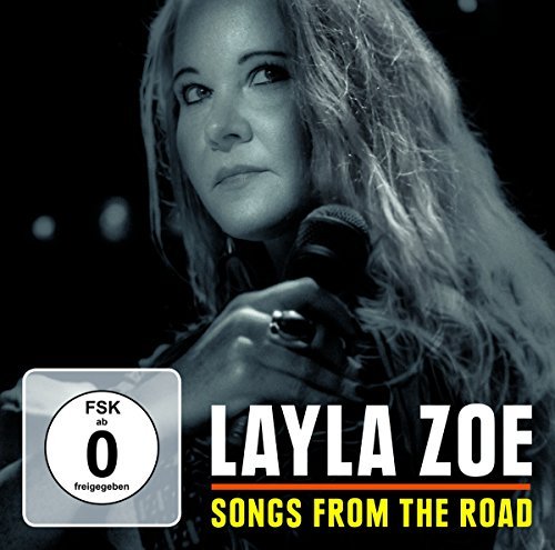 Layla Zoe/Songs From The Road