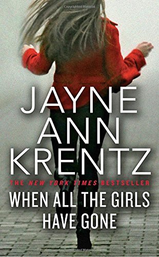 Jayne Ann Krentz/When All the Girls Have Gone@Reprint