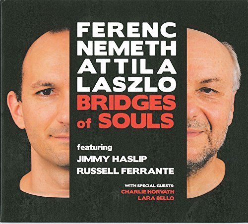 Nemeth,Ferenc / Laszlo,Atilla/Bridges Of Souls