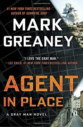 Mark Greaney/Agent in Place