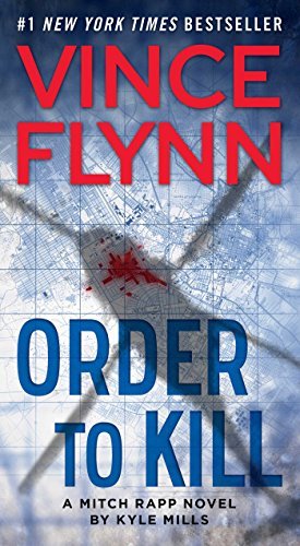 Flynn,Vince/ Mills,Kyle/Order to Kill
