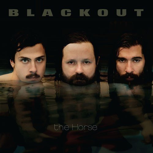 Blackout/The Horse