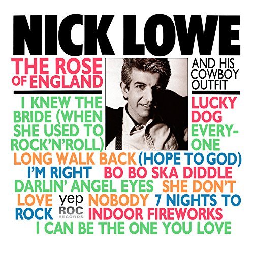 Nick Lowe/The Rose Of England
