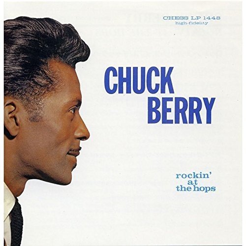 Chuck Berry/Rockin At The Hops@Import-Jpn@Remastered