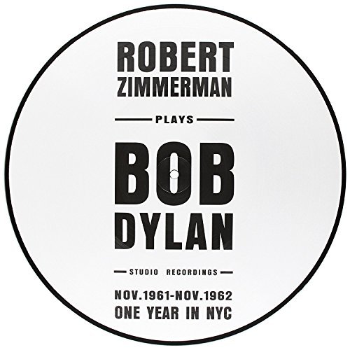Album Art for Robert Zimmerman Plays Bob Dylan (Picture Disc) by Bob Dylan