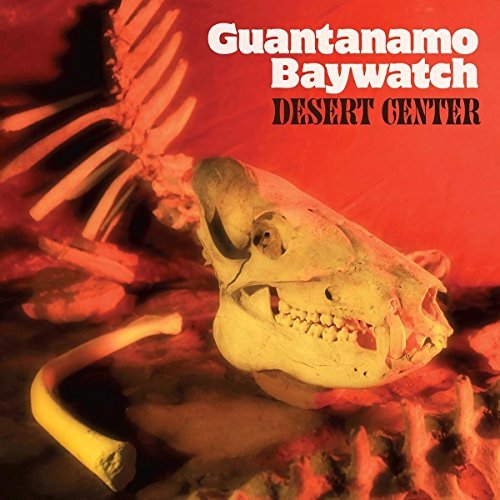 Guantanamo Baywatch/Desert Center@Amber Vinyl