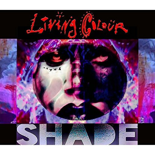 Living Colour/Shade