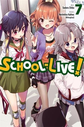 Norimitsu Kaihou (Nitroplus)/School-Live!, Volume 7