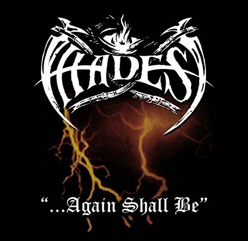 Hades/Again Shall Be@Import-Gbr