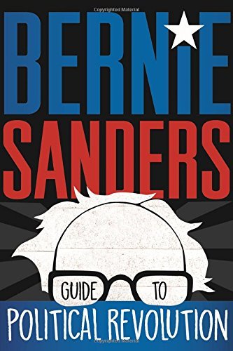 Bernie Sanders/Bernie Sanders's Guide to Political Revolution@A Guide for the Next Generation