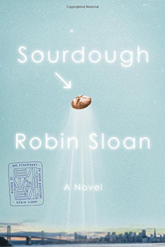 Robin Sloan/Sourdough