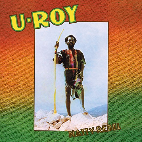 U-Roy/Natty Rebel