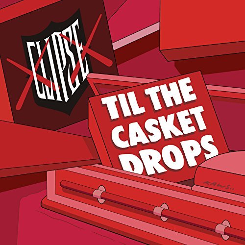 Clipse/Til The Casket Drops