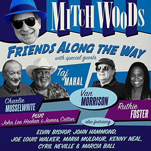 Mitch Woods/Friends Along The Way