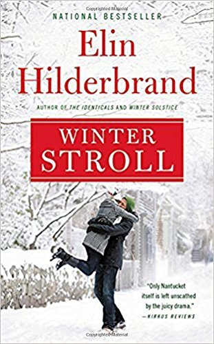 Elin Hilderbrand/Winter Stroll