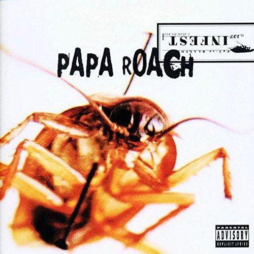 Papa Roach/Infest@Explicit Version