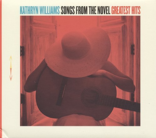 Kathryn Williams/Songs From The Novel Greatest@Import-Gbr
