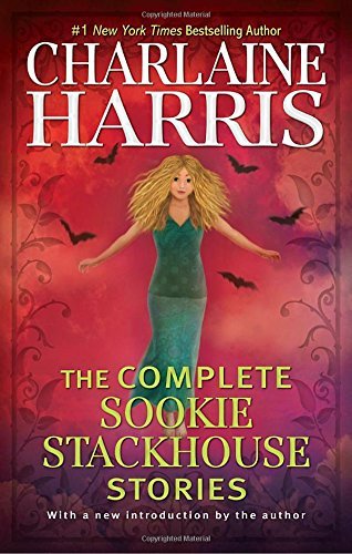 Charlaine Harris/The Complete Sookie Stackhouse Stories