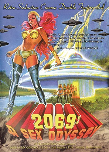 2069: A Sex Odyssey / Run Virg/2069: A Sex Odyssey / Run Virg