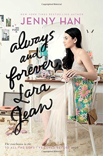 Jenny Han/Always and Forever, Lara Jean@Reprint